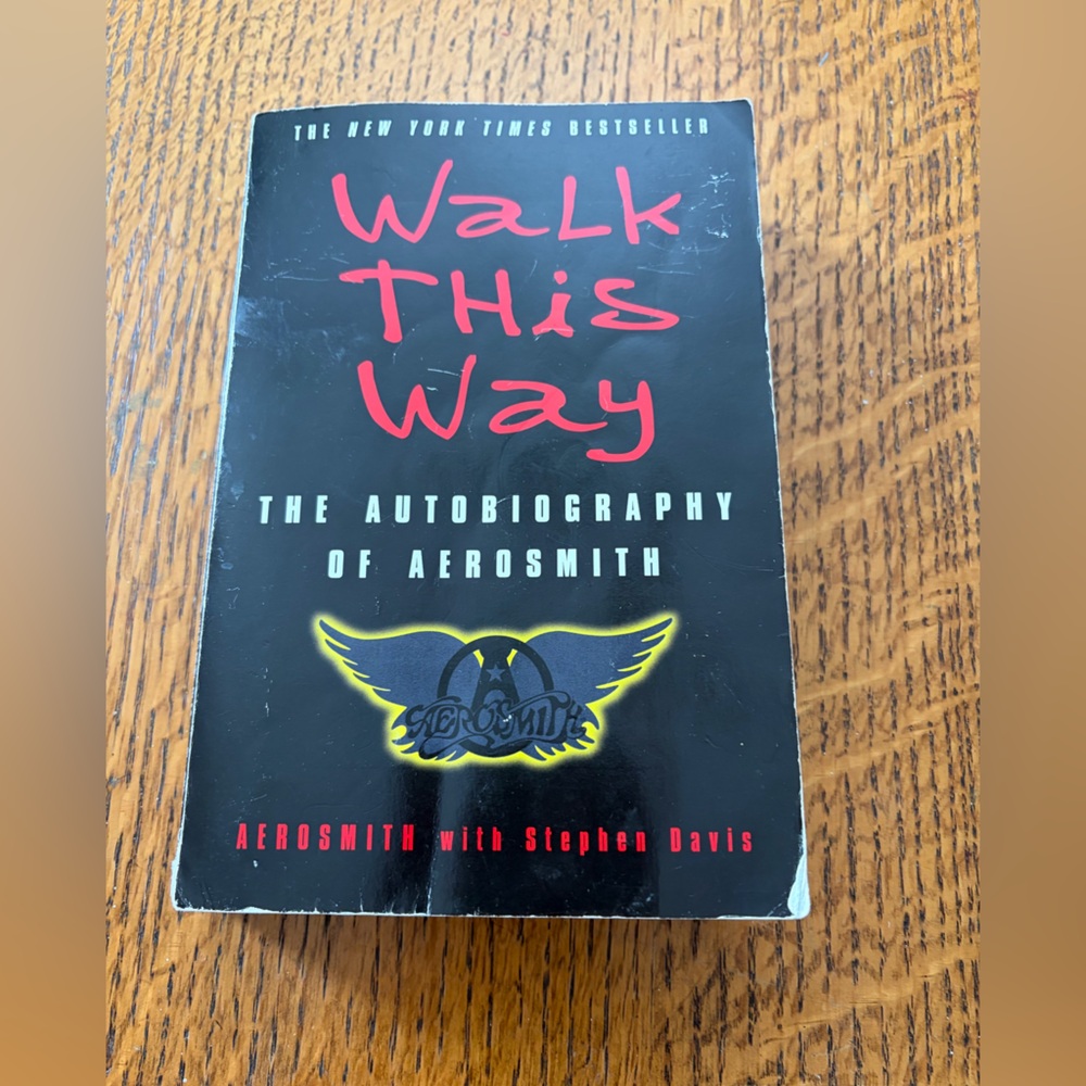 Walk This Way: The Autobiography of Aerosmith paper back book